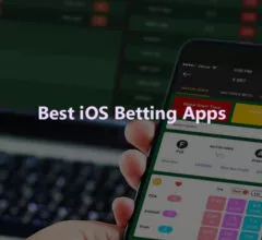Ultimate Guide to the Best iOS Betting Apps