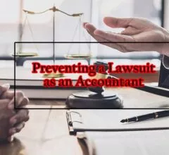 Preventing a Lawsuit as an Accountant