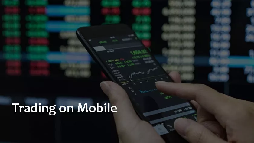 Trading on Mobile