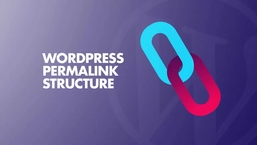 Best WordPress Permalink Structure for SEO