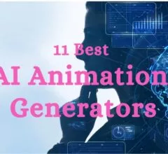 Best AI Animation Generators You Worth Trying