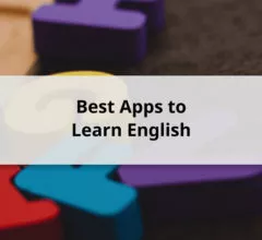 10 Recommendations for the Best and Fun English Learning Applications
