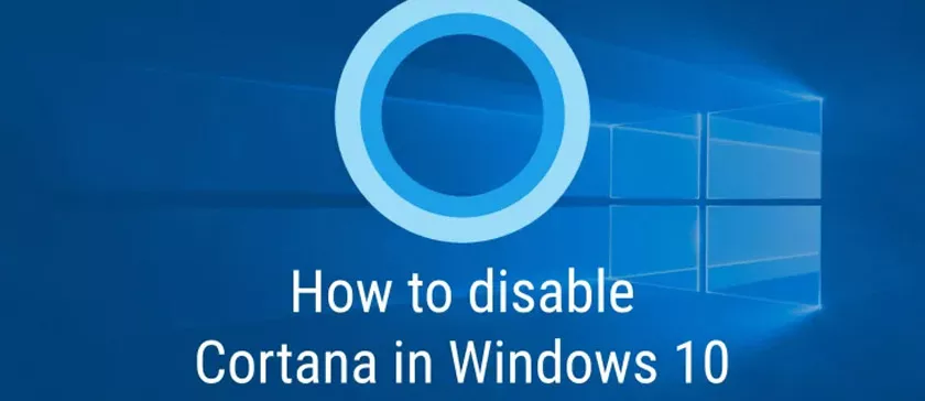 2 Ways to Disable Cortana in Windows 10