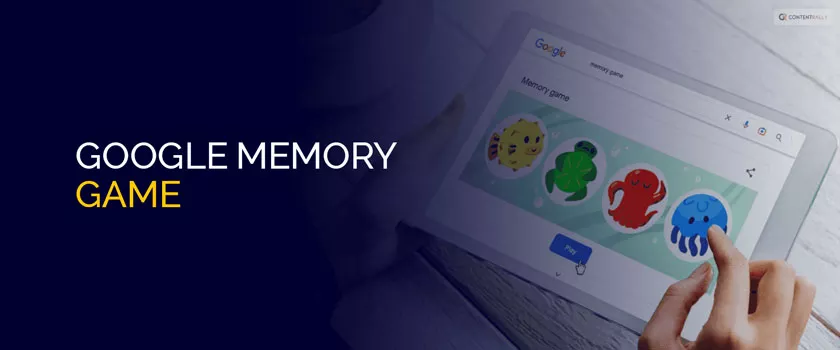 This is how to play Google Memory Game, a game to hone your memory