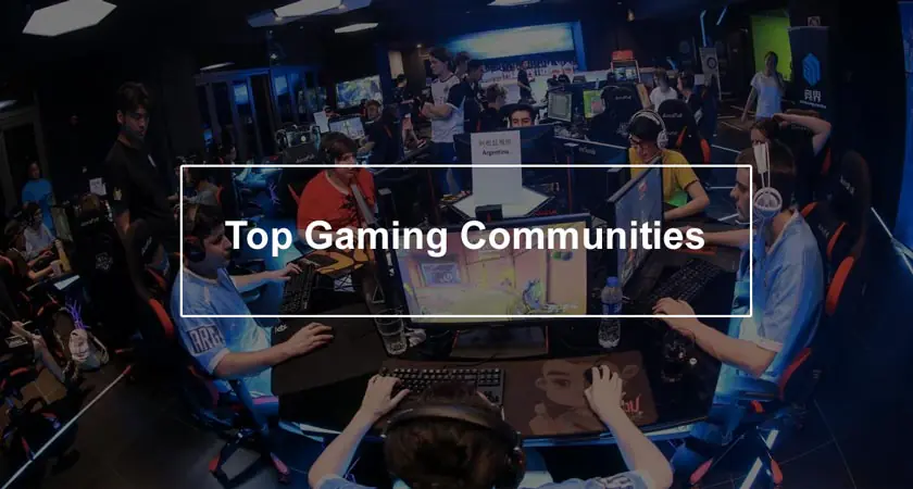 Top Gaming Communities